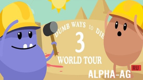 Dumb Ways to Die 3 : World Tour  1