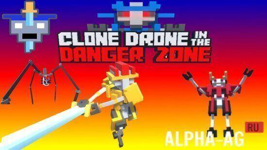 Clone Drone: In The Danger Zone  1