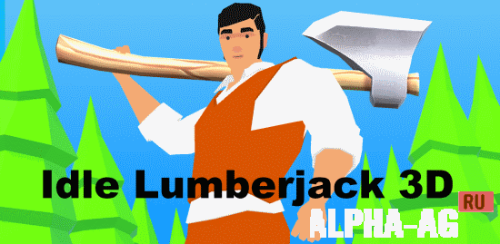 Idle Lumberjack 3D  1