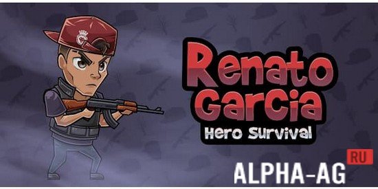 Renato Garcia: Hero Survival  1