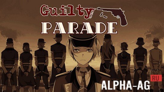 Guilty Parade  1