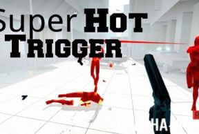 Hot Trigger