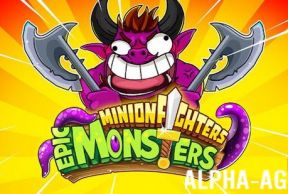 Minion Fighters: Epic Monsters
