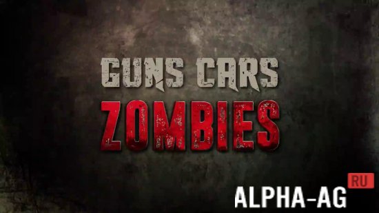 Guns, Cars and Zombies  1