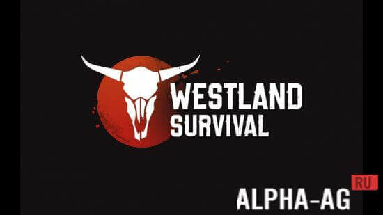 Westland Survival - игра на выживание на просторах Дикого Запада
