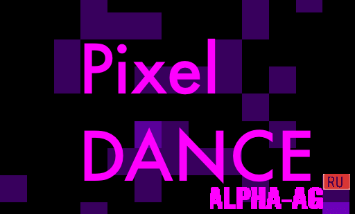 Pixel Dance  1