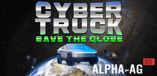 Cyber Truck: Save the Globe  1