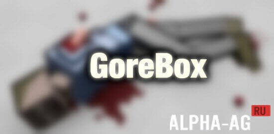 GoreBox  1