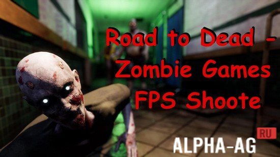 Road to Dead - Zombie Games FPS Shooter  1