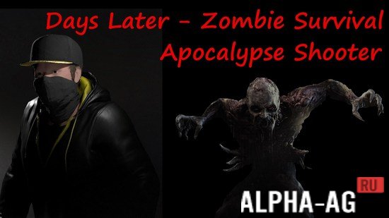 Days Later - Zombie Survival Apocalypse Shooter  1