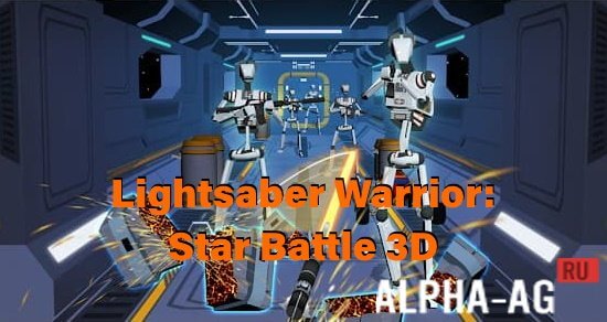 Lightsaber Warrior: Star Battle 3D  1