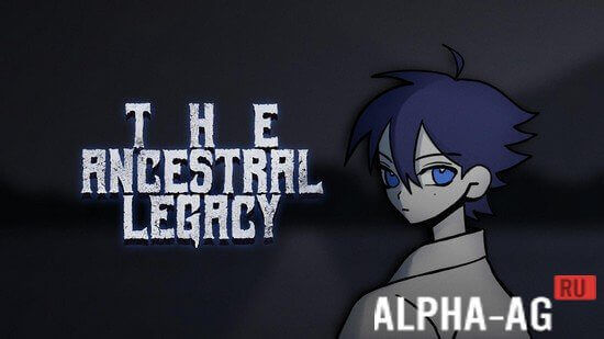 The Ancestral Legacy! ( )  1