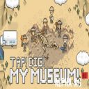 TAP! DIG! MY MUSEUM!