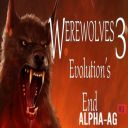 Werewolves 3: Evolution's End