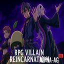RPG Villain Reincarnation