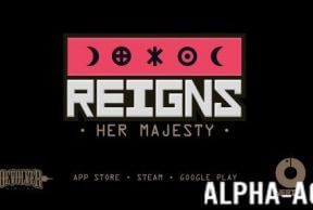 Reigns: Her Majesty