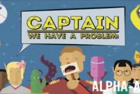 Captain We Have  Problem