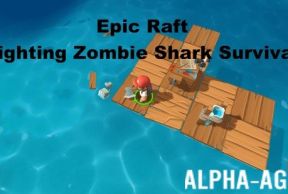 Epic Raft