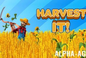Harvest it