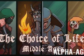 The Choice of Life: Middle Ages