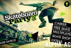 Skateboard Party 2