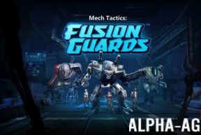 Mech Tactics: Fusion Guards
