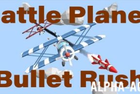 Battle Planes - Bullet Rush