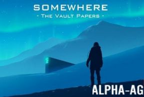 Somewhere - The Vault Papers