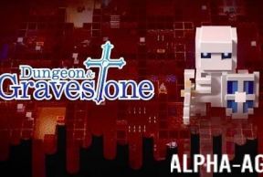 Dungeon and Gravestone