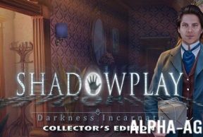 Shadowplay: Darkness Incarnate