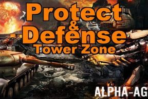 Protect & Defense: Tower Zone