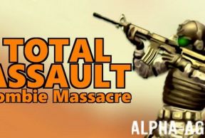 TOTAL ASSAULT: Zombie Massacre
