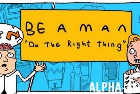 Be A Man: Do The Right Thing