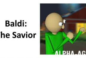 Baldi: The Savior