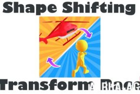 Shape Shifting