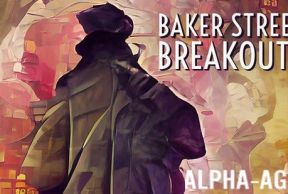 Baker Street Breakouts