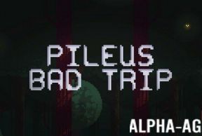 Pileus Bad Trip