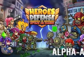 Heroes Defense: Attack Zombie