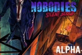 Nobodies: Silent Blood