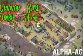 Survivor Base - Zombie Siege