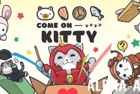 Come on Kitty