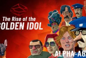 The Rise of the Golden Idol