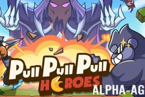 Pull Pull Pull Heroes -TD Game