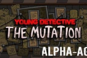 Young Detective: The Mutation