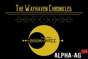 Wayhaven Chronicles: Book 3