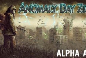Anomaly Day Zero survival zone