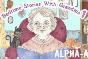 Bedtime stories with grandma 1