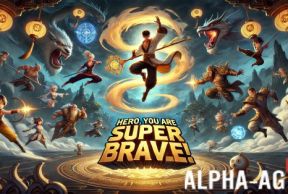 Hero, you are super brave!