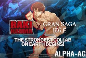 BAKI HANMA X GRAN SAGA IDLE