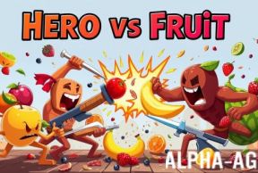 Hero vs Fruit
